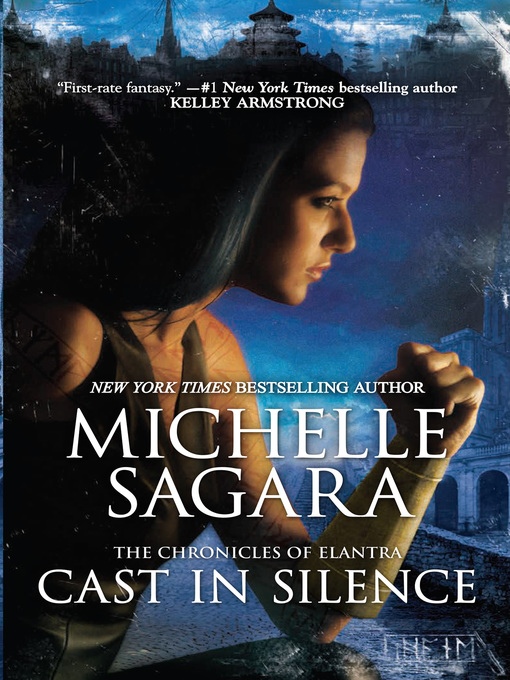 Title details for Cast in Silence by Michelle Sagara - Wait list